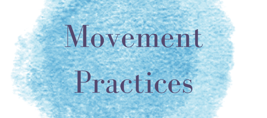 Movement Practices